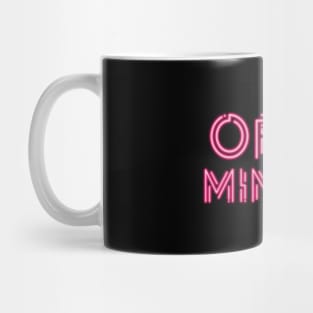 Open Minded Neon Sign Mug